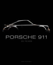 Porsche 911 : 50 years cover image
