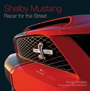 Shelby Mustang: racer for the street cover image
