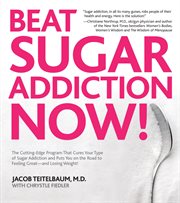Beat Sugar Addiction Now! cover image