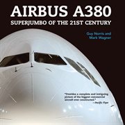 Airbus A380: superjumbo of the 21st century cover image