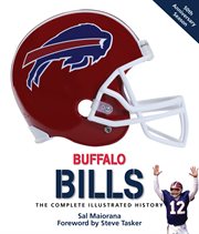 Buffalo Bills: the complete illustrated history cover image