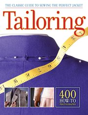Tailoring: the classic guide to sewing the perfect jacket cover image
