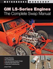 GM LS-series engines: the complete swap manual cover image