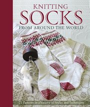 Knitting socks from around the world cover image
