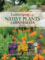 Landscaping with native plants of Minnesota cover image