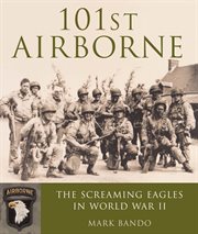 101st Airborne: the Screaming Eagles at Normandy cover image