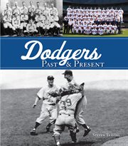 Dodgers past & present cover image