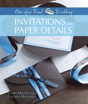 One-of-a-kind wedding. Invitations and paper details cover image
