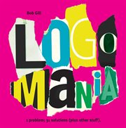 LogoMania : 1 problem, 31 solutions (plus other stuff) cover image