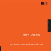 1000 retail graphics : from signage to logos and everything in-store cover image