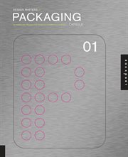 Packaging 01 : an essential primer for today's competitive market cover image