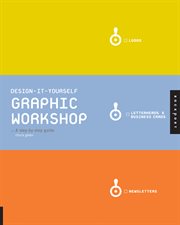 Graphic workshop : the step-by-step guide cover image