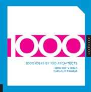 1000 ideas by 100 architects cover image