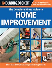 The complete photo guide to home improvement cover image