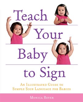 Teach Your Baby To Sign