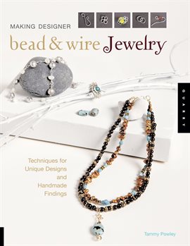 Cover image for Making Designer Bead & Wire Jewelry