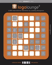 LogoLounge 2 : 2,000 international identities by leading designers. Volume 2 cover image