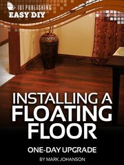 One-day upgrade : Installing a floating floor cover image