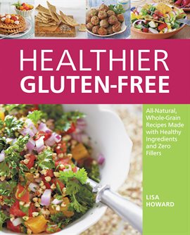 Cover image for Healthier Gluten-Free