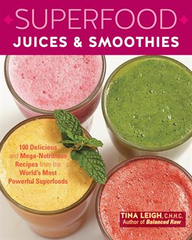 Image de couverture de Superfood Juices & Smoothies