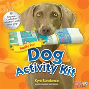 101 dog tricks, kids edition: fun and easy activities, games, and crafts cover image