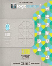Logolounge 8 : 2,000 international identities by leading designers cover image