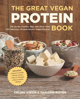 Cover image for The Great Vegan Protein Book