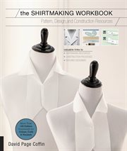 Shirtmaking workbook : pattern, design, and construction resource cover image