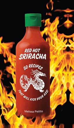 Cover image for Red Hot Sriracha