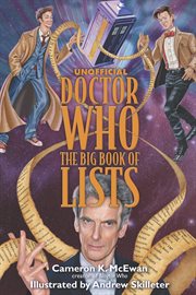 Unofficial doctor who : the big book of lists cover image