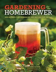 Gardening for the Homebrewer cover image