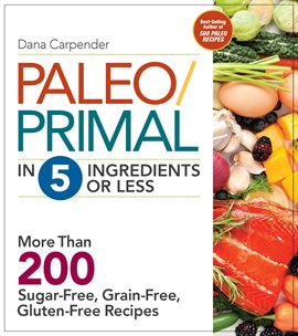 Umschlagbild für Paleo/Primal in 5 Ingredients or Less