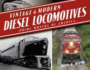 Vintage & Modern Diesel Locomotives cover image