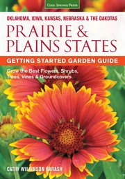 Prairie & Plains States Getting Started Garden Guide cover image
