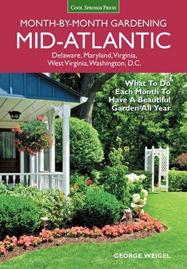 Cover image for Mid-Atlantic Month-by-Month Gardening