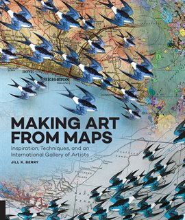 Cover image for Making Art From Maps