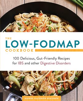 Cover image for The Low-FODMAP Cookbook