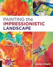 Painting the Impressionistic Landscape cover image