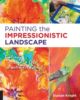 Cover image for Painting the Impressionistic Landscape