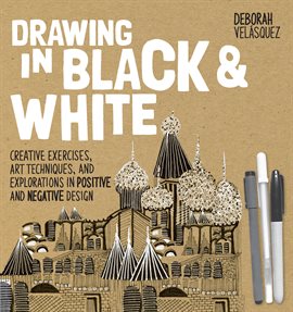 Cover image for Drawing in Black & White