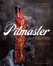 Pitmaster: recipes, techniques, and barbecue wisdom cover image