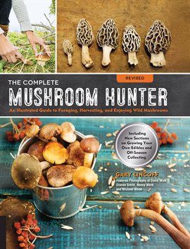 Cover image for The Complete Mushroom Hunter