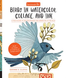 Cover image for Geninne's Art: Birds in Watercolor, Collage, and Ink