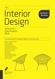 The interior design reference & specification book updated & revised. Everything Interior Designers Need to Know Every Day cover image