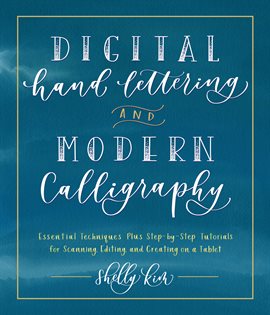 Cover image for Digital Hand Lettering and Modern Calligraphy