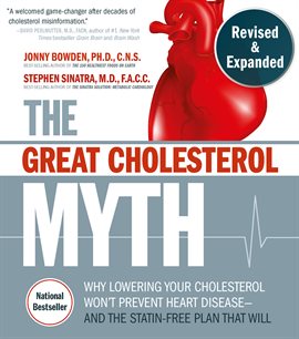 Cover image for The Great Cholesterol Myth