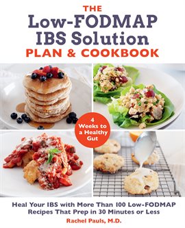 Cover image for The Low-FODMAP IBS Solution Plan and Cookbook