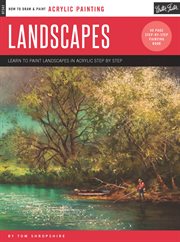 Acrylic painting: landscapes. Learn to paint landscapes in acrylic step by step cover image