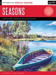 Acrylic: seasons. Learn to Paint the Colors of the Seasons Step by Step cover image