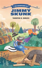 The Adventures of Jimmy Skunk cover image